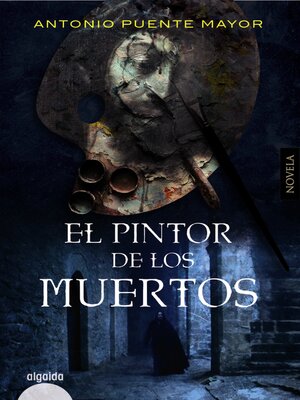 cover image of El pintor de los muertos